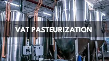 VAT Pasteurization