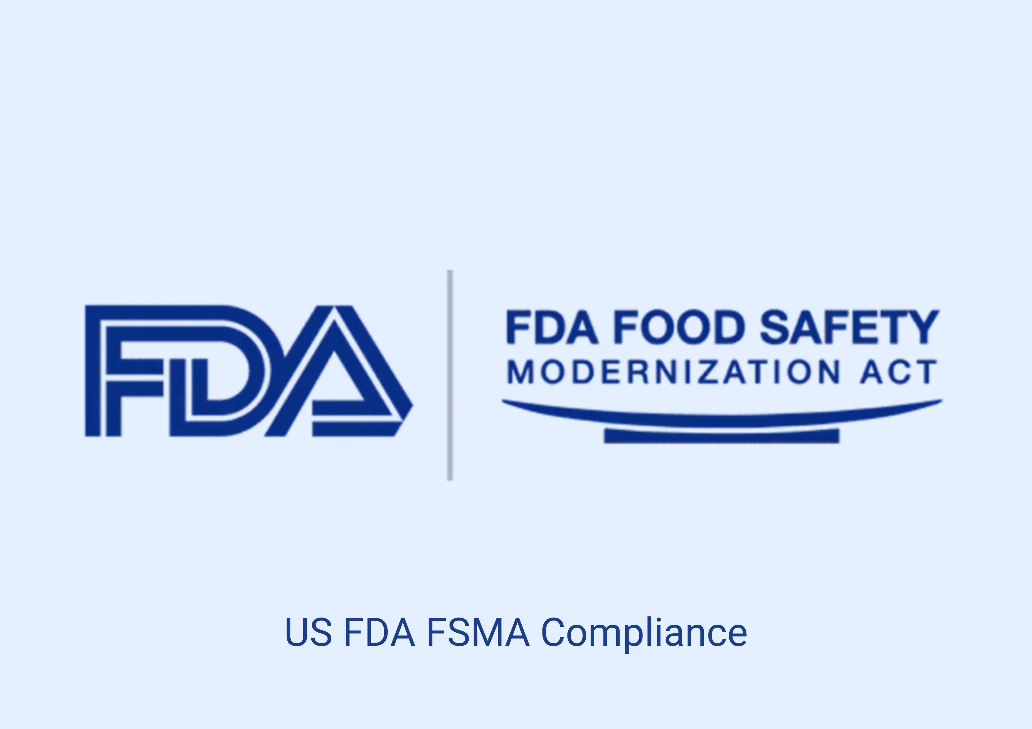 US FDA FSMA Compliance
